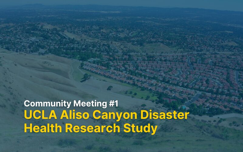 aerial photo of aliso canyon with copy about community meeting 1