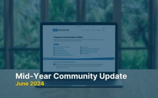 laptop screen showing FAQs with a blue overlay and mid-year community update june 2024